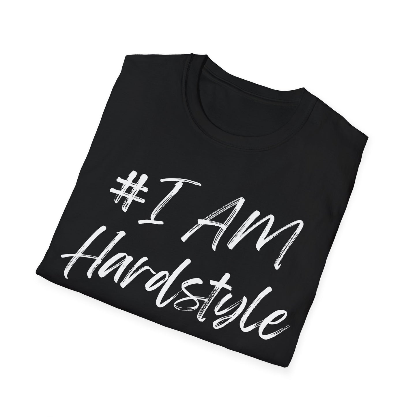 # I Am Hardstyle T-Shirt, Black