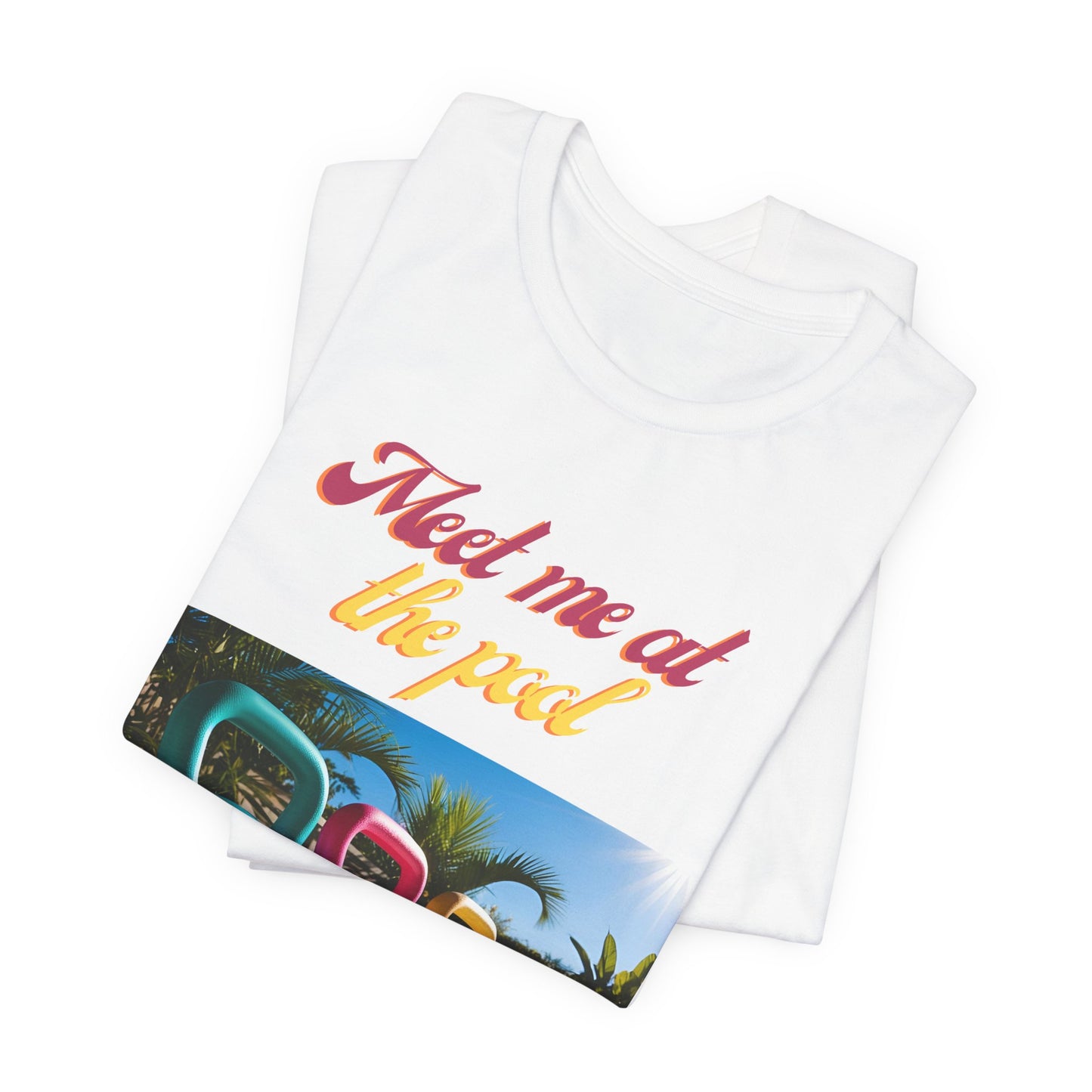 Meet Me at the Pool Graphic Tee - Short Sleeve Summer Shirt