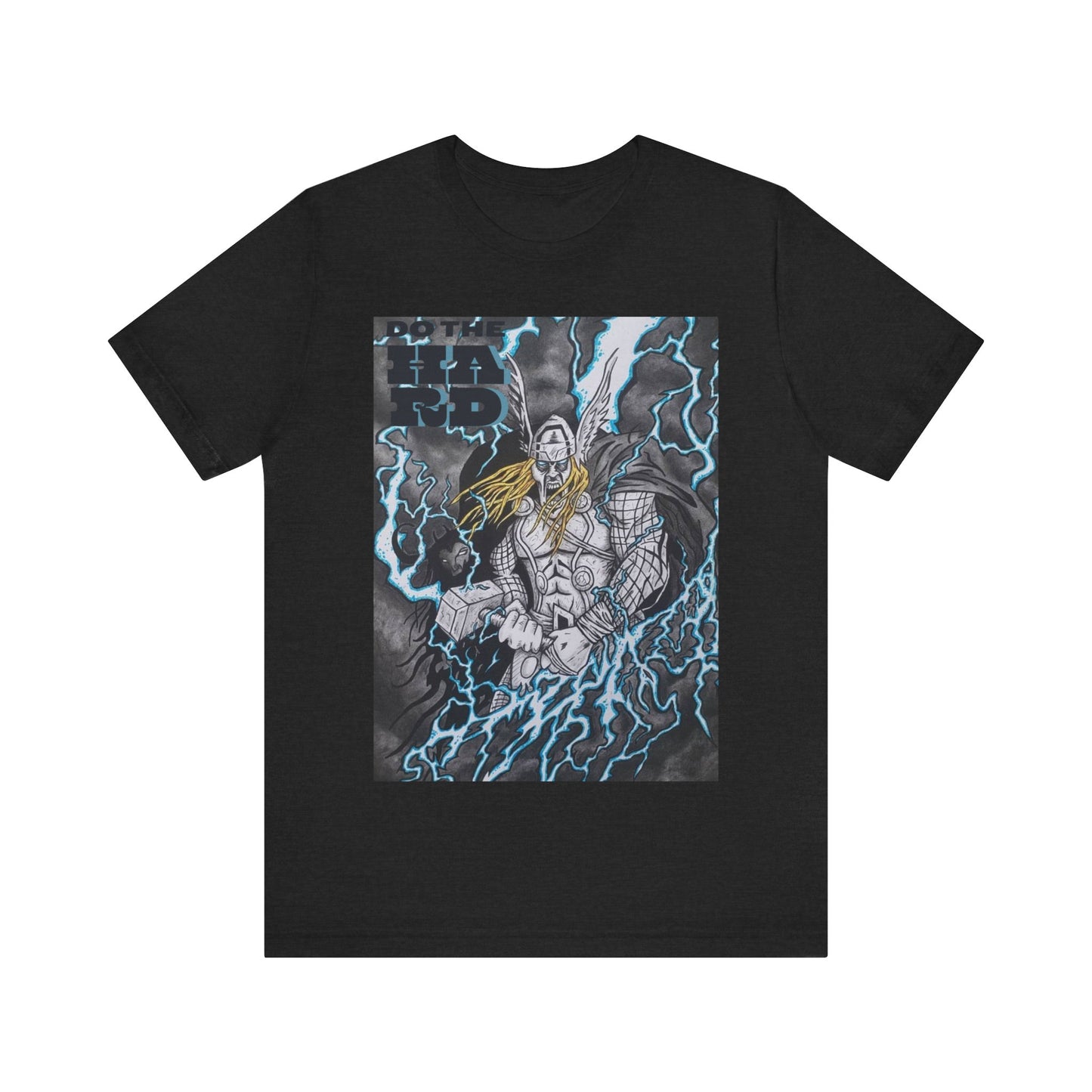 DO THE HARD Thor T-Shirt