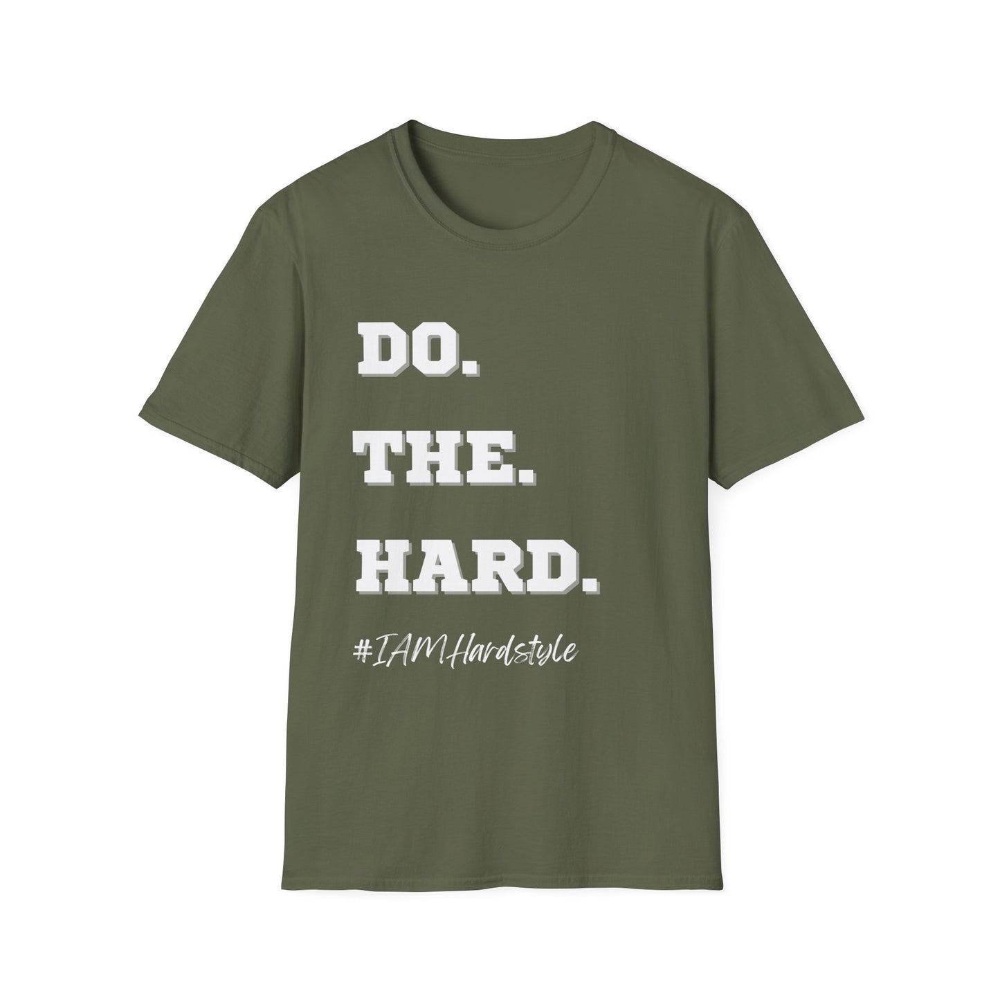 Do.The.Hard. T-Shirt