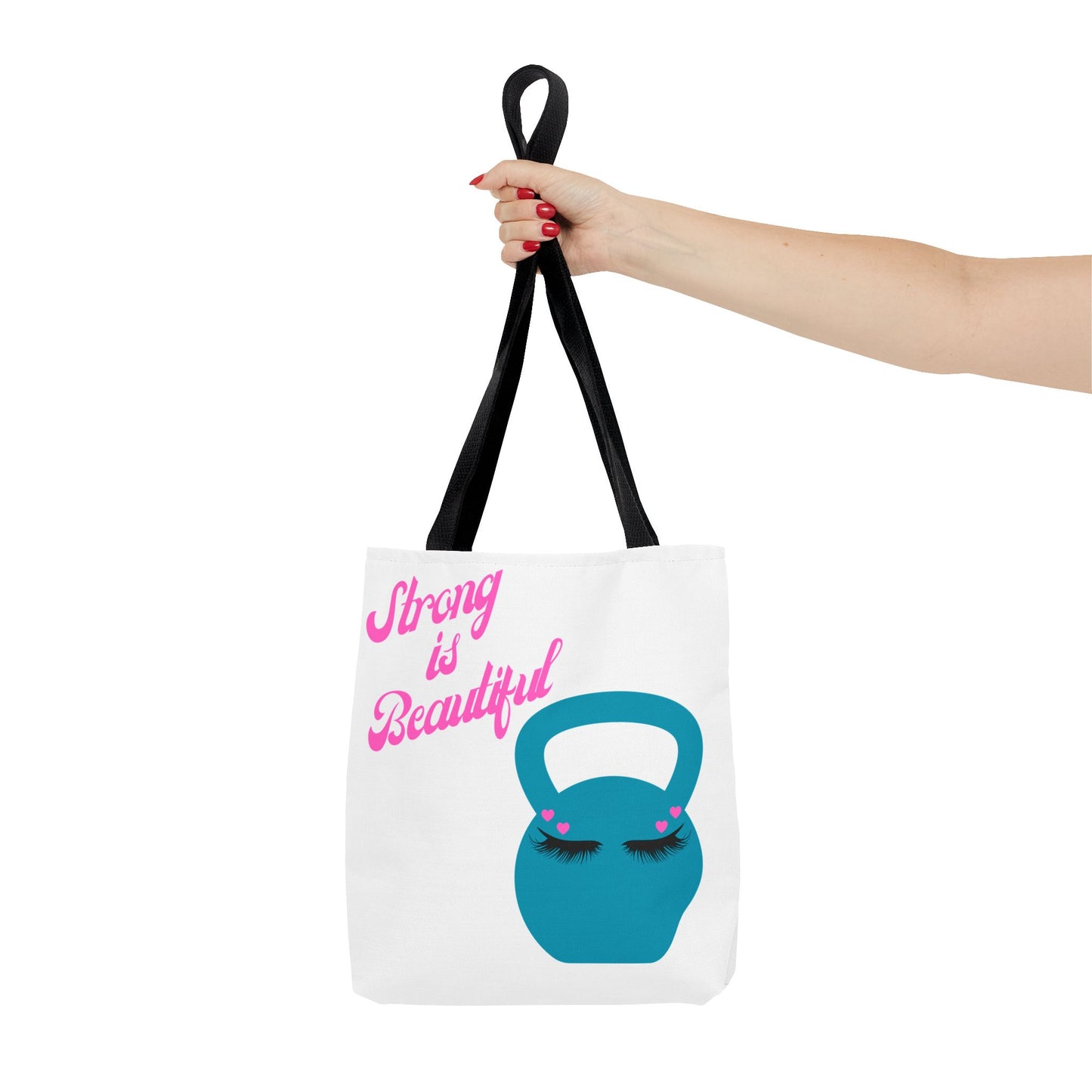 Strong is Beautiful Tote Bag